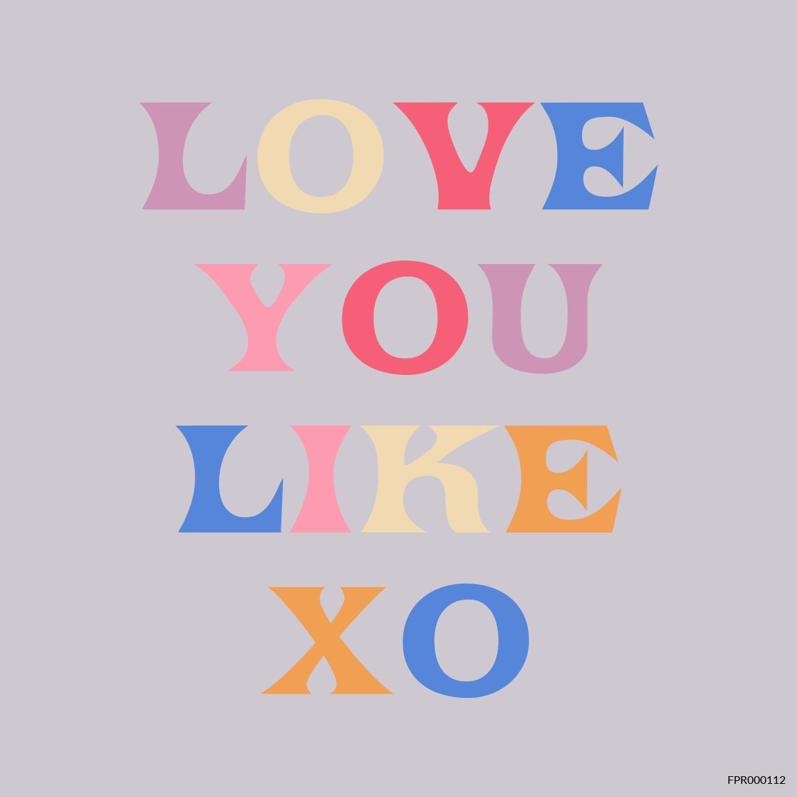 Love You Like XO