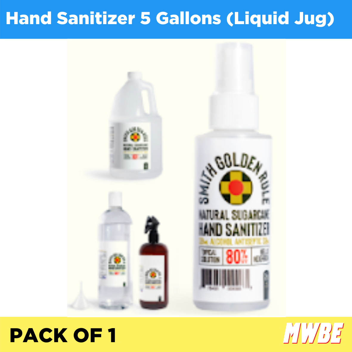MWBE - Hand Sanitizer 5 Gallons (Liquid) - Pack of 1 (Listing ID: 6617457164357)